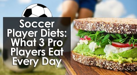 Soccer Player Diets: 3 Pro Players Reveal What They Eat Footballers Diet, Muscle Gain Meal Plan, Athletes Diet, High Protein Meal Plan, Nutrition Meal Plan, Female Soccer, Soccer Tournament, Messi And Neymar, Ronaldo Messi