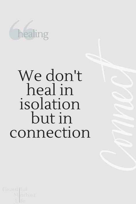 Needing Connection Quotes, Community Quotes Inspirational, A Life Well Lived Quotes, Life Well Lived Quotes, Quotes About Connection, Human Being Quotes, Asking For Help Quotes, Healing Journey Quote, Community Quotes