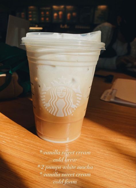 how to order: grande vanilla sweet cream cold brew with 2 pumps white mocha, and vanilla sweet cream cold foam Vanilla Sweet Cream Cold Brew, Vanilla Sweet Cream Cold Foam, Sweet Cream Cold Brew, Sweet Cream Cold Foam, Vanilla Sweet Cream, Cream Cold Foam, Starbucks Secret Menu Recipes, Cream Cold Brew, Cold Starbucks Drinks