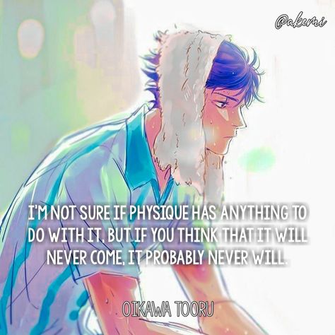 Oikawa Quotes, Oikawa Toru, Toru Oikawa, Oikawa Tooru, Anime Quotes, Wallpaper Quotes, Volleyball, Thinking Of You, How To Become