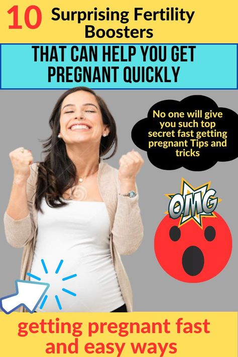 10 Surprising Fertility Boosters That Can Help You Get Pregnant Quickly Conception Tips, Fertility Boosters, Getting Pregnant Tips, Ways To Get Pregnant, Healthy Pregnancy Tips, Chances Of Getting Pregnant, Get Pregnant Fast, Conceiving, Get Pregnant