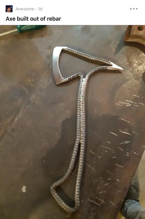 Rebar Axe Cool Welding Projects, Welding Crafts, Blacksmith Projects, Welding And Fabrication, Welding Art Projects, Diy Welding, Metal Working Projects, Metal Welding, Metal Working Tools