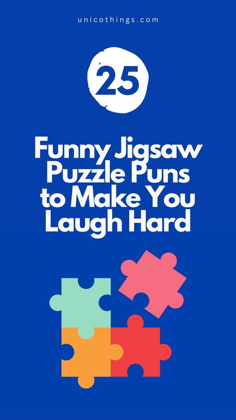 Get ready for a puzzling adventure filled with laughter with these funny Jigsaw Puzzle puns that will turn your puzzling sessions into a riot of giggles. Funny Puzzles, Best Jigsaw, Witty Comebacks, Double Entendre, Puzzle Board, Sixth Grade, Word Play, Smile On, Funny Puns