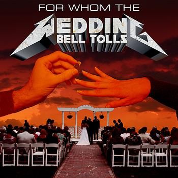 For Whom the Wedding Bell Tolls ... | Heavy Metal Wedding | MP3 Downloads | 7digital United States Heavy Metal Wedding, Rocker Wedding, Wedding Ceremony Music, Rock N Roll Wedding, Funny Wedding Invitations, Metal Wedding, Invite Ideas, Rock Wedding, Goth Wedding