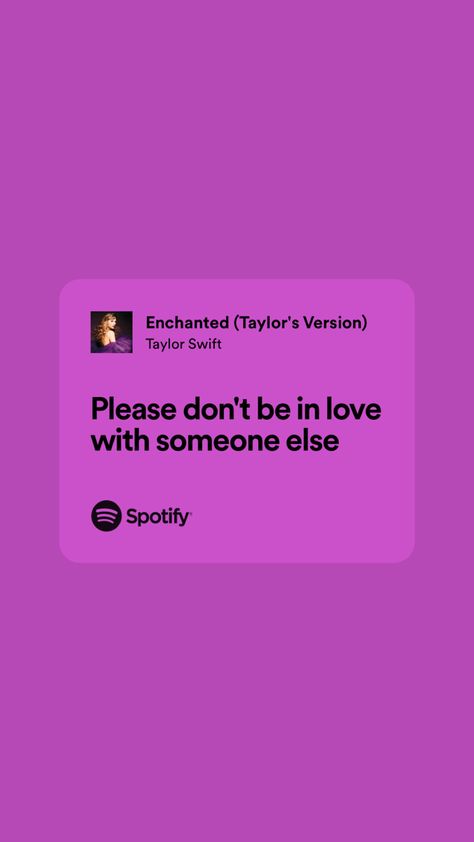 Enchanted Spotify Lyrics, Enchanted Lyrics, Enchanted Taylor, Song Spotify, Music Instagram, Simple Phone Wallpapers, Lyrics Aesthetic, Taylor Swift Lyrics, Room Posters