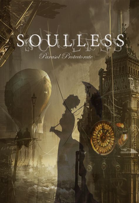 Soulless Parasol Protectorate Unique Bookcover I made. Its much more fun when you create your own cover, part of a creative process. Soulless Gail Carriger, Parasol Protectorate, Book Club Journal, Gail Carriger, Mode Steampunk, Finishing School, Must Read Books, Beautiful Book Covers, Pinterest Diy