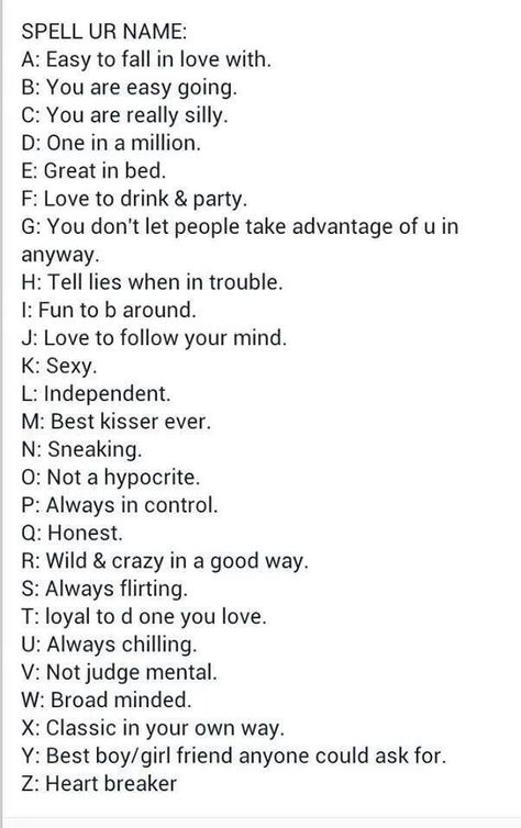 Spell Out Your Name Personality, Names For Your Sister In Your Phone, Abcs Expose You Game, Spell Out Your Name And See What It Means, Names To Call Your Sister In Your Phone, Funny Names For Sister, Spell Your Name Personality, Contact Names For Annoying People, Code Names For Crushes Ideas