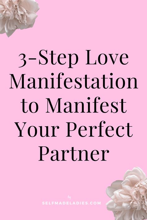 Pin with title:  3-step Love Manifestation to Manifest Your Perfect Partner How To Attract Life Partner, Manifest Life Partner, Perfect Partner Manifestation, Manifesting A Partner, Manifest A Partner, Relationship Manifestation, Questions About Love, Dream Partner, I Manifest