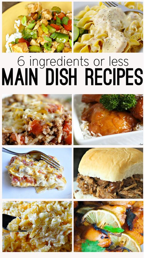 13 of the best 6 ingredients or less main dish recipes. These recipes are super fast and use ingredients you probably already have on hand! Mom Meals, Easy Main Dishes, Dinner Recipes Easy Quick, Easy Dinners, Working Mom, Dish Recipes, Main Meals, Main Dish Recipes, Main Dish