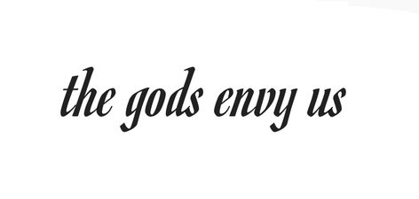 The Gods Envy Us Tattoo, Forgiveness Tattoo, Mexican Tattoo, Tattoo Flash Art, Flash Art, Most Favorite, Tattoo Drawings, Getting Things Done, Tattoos And Piercings