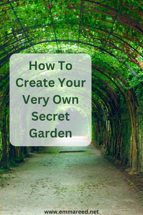 Diy Secret Garden Backyards, Enchanted Forest Garden Ideas, Real Life Secret Garden, Secret Garden Layout, Secret Garden Ideas Diy Small Spaces, Secret Garden Path, Creating A Secret Garden, How To Make A Secret Garden, How To Create A Secret Garden