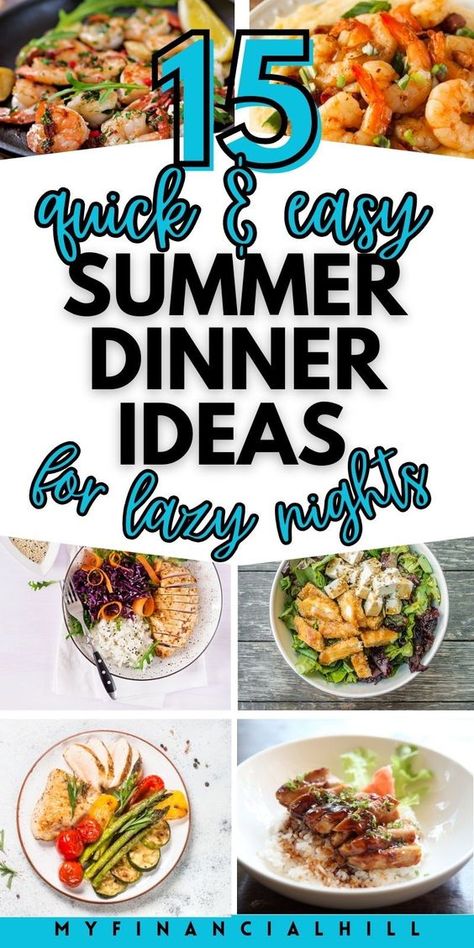 Make summer dinners a breeze with these 15 easy recipes. Perfect for busy weeknights or relaxed weekends, these ideas will keep your kitchen cool and your taste buds happy. Pin now and never run out of summer meal inspiration! Easy Summer Dinner Ideas, Summer Meal Ideas, Cheap Paleo Meals, Quick Summer Meals, Cheap Vegetarian Meals, Easy Summer Dinner, Summer Dinner Ideas, Quick Delicious Meals, Meal Inspiration