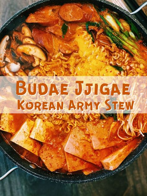 Korean Army Stew Recipe, Kimchi Jigae Recipe, Army Stew Recipe, Budae Jjigae Recipe, Kimchi Stew Recipe, Noodles Mushrooms, Korean Army Stew, Korean Beef Stew, Korean Stew