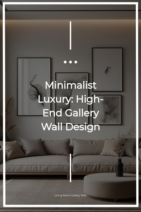 Luxurious minimalist gallery wall with fine art pieces Gallery Wall Themes, Gallery Wall Design, Living Room Gallery Wall, Room Gallery Wall, Photo Arrangement, Rustic Kitchen Cabinets, Perfect Gallery Wall, Gallery Wall Living Room, Minimalist Luxury