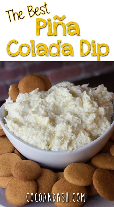 Dip Recipes Sweet, Pina Colada Dip, Dessert Dip Recipes, Chips Dip, Luau Food, Dessert Dip, Fruit Dips Recipes, Cheesecake Dip, Sweet Dips