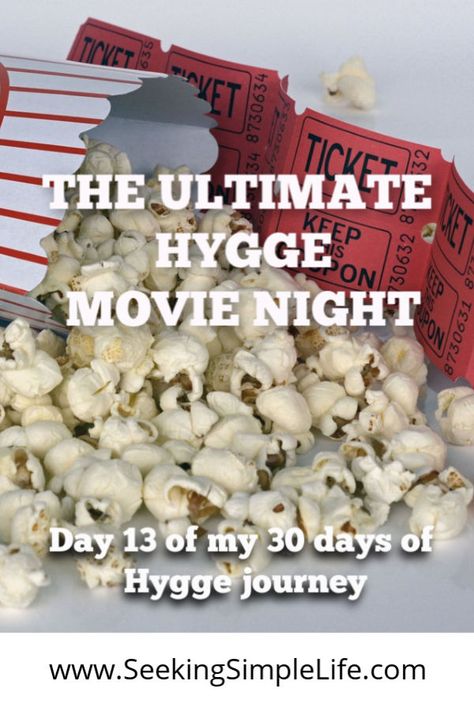 Hygge Challenge, Spending Time With Loved Ones, Organizing Time Management, Diy Organizing, Movie Night Ideas, Mom Group, Simplify Life, Hygge Lifestyle, Live With Purpose