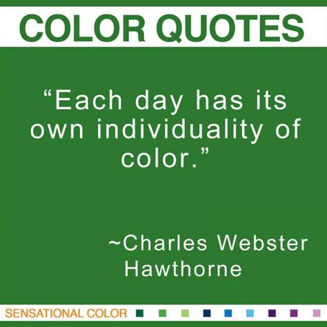 Hawthorne-Charles-Webster-Color-Quote-01-W Quotes About Colours In Life, Quotes About Color, Quotes By Artists, Colour Quotes, Artistic Words, Colouring Art Therapy, Color In Art, Old Sayings, Less Talk