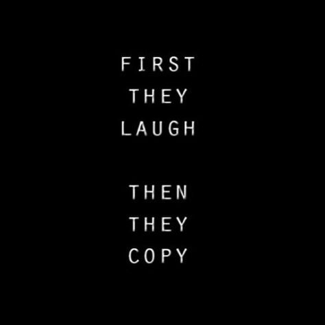 “Stay on your path...... You should decide today and for the rest of your life.... To make them LAUGH!!!” Don't Copy Others Quotes, Typography Gif, Rules For Success, A Good Woman, Good Woman, Cool Quotes, Inspirational Messages, Don't Judge Me, Judge Me