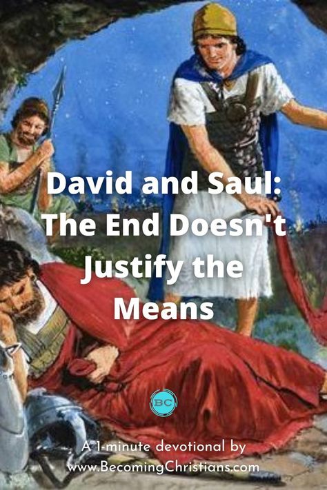 For David and his men, this was the perfect opportunity to get rid of their greatest enemy — Saul. The king went into the cave alone. All his men were outside the cave. David could see Saul in plain sight. David’s men surrounded him. David And Saul, Daily Bible Reading, Bible Reading, The Cave, Daily Bible, Read Bible, The King, Verses, The End