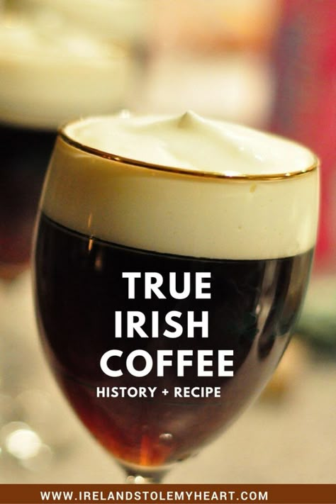 The Story Behind Irish Coffee (Plus a real Irish Coffee Recipe!) - Eat Sleep Breathe Travel Irish Coffee Recipe, Irish Drinks, Irish Cooking, Coffee History, Coffee Recipe, Whiskey Cocktails, Coffee Cocktails, Irish Coffee, Irish Recipes