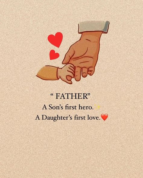 Father Daughter Images, Father And Son Images, Father And Daughter Love Quotes, Dad Daughter Quotes, Father And Daughter Quotes, Sweet Life Quotes, Good Father Quotes, Father Daughter Love Quotes, Love Parents Quotes