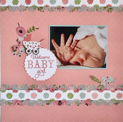 Welcome Baby Girl - Project Idea - Scrapbook.com Baby Boy Scrapbook Layouts, Boy Scrapbook Layouts, Baby Scrapbook Album, Scrapbook Design Layout, Baby Scrapbook Pages, Scrapbooking Layouts Baby, Baby Layouts, Baby Boy Scrapbook