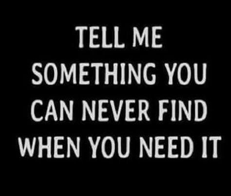 Tell me something you can never find when you need it. Games Social Media, Facebook Party Games, Facebook Group Games, Mompreneur Quotes, Online Party Games, Interactive Facebook Posts, Facebook Engagement Posts, Tell Me Something, Facebook Engagement