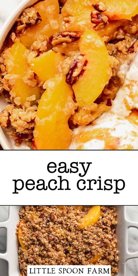 Peach Crisp Peach Oatmeal Crisp, Easy Peach Crisp Recipe, Peach Baked Oatmeal, Peach Desserts Easy, Brown Sugar Sauce, Easy Peach Crisp, Oatmeal Dessert, Peach Oatmeal, Oatmeal Crisp