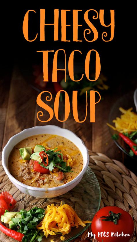 This cheesy taco soup is off the charts! Loaded with healthy ingredients, it can be made in the crock pot, instant pot or stove top.  This is the best keto soup with ground beef you'll ever make! #tacosouprecipes #tacosoup #ketosoup #lowcarbsouprecipes #mypcoskitchen Cheesy Keto Taco Soup, Cheesy Taco Soup, Keto Taco Soup, Taco Soup Ingredients, Keto Hamburger, Keto Basics, Low Carb Taco Soup, Keto Taco Seasoning, Keto Favorites