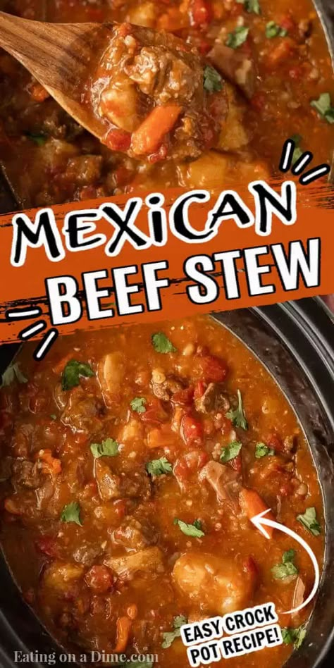 If you are looking for a new stew recipe, this delicious Crock Pot Mexican Beef Stew is the one to try. The tender beef and flavor packed broth taste amazing and even the kids will ask for more veggies! Slow Cooker Mexican Beef Stew is easy to make in the crockpot. #eatingonadime #crockpotmexicanbeefstew #mexicanbeefstewcrockpot Beef Or Pork Crockpot Recipes, Mexican Dishes Crockpot, Beef Stew Crock Pot Recipes Slow Cooker Crockpot Easy, Stew Meat Recipes Crock Pot Mexican, Mexican Recipes With Beef, Mexican Beef Stew Crockpot, Mexican Pot Roast Slow Cooker, Spicy Beef Stew Slow Cooker, Mexican Stew Recipes