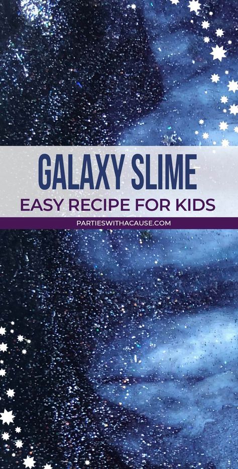 Looking for a borax free galaxy slime recipe that's guaranteed to work EVERY time!? Try these fun colors, extra star confetti and make a space themed galaxy activity for kids that everyone will love! Snag the recipe and more space crafts and space party ideas at Parties With A Cause. #spacecrafts #spaceparty #galaxyactivity Galaxy Slime Recipe, Space Party Ideas, Diy Galaxy Slime, Stellar Vbs, Pasta Recipes For Kids, Space Crafts For Kids, Outer Space Art, Galaxy Slime, Easy Slime Recipe