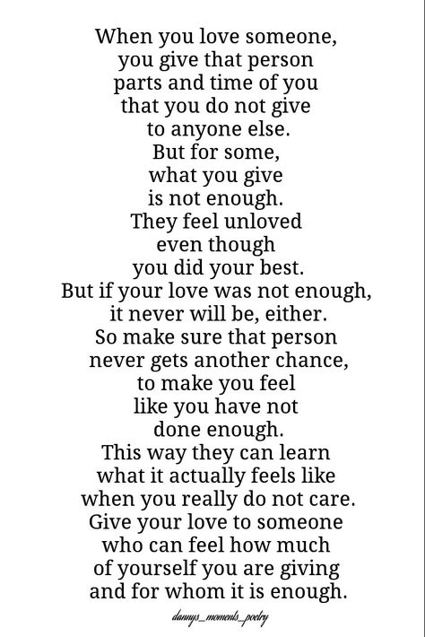 There Is No One Else For Me Quotes, Can't Make You Love Me, When You Are Ready Quotes, When You Thought Someone Loved You, Never Enough For Anyone Quotes, When He Loves Someone Else Quotes, What Real Love Feels Like, You'll Never Be Enough For Someone, Don’t Know How To Love