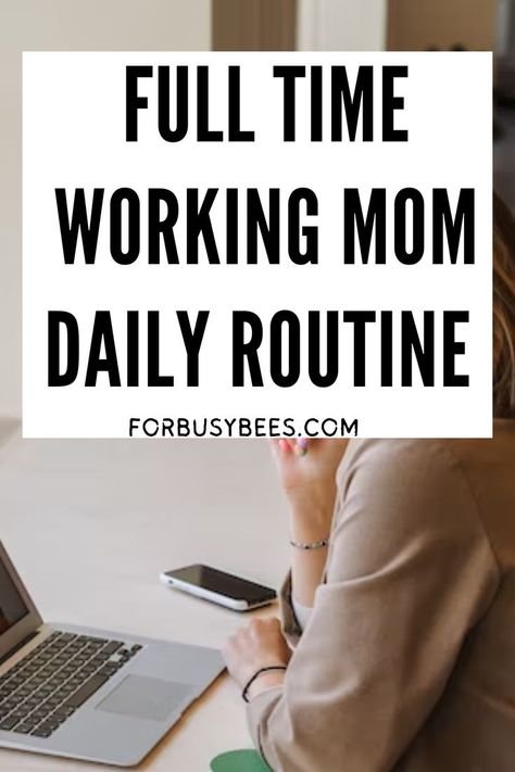 Full time working mom daily routine Daily Routine Schedule For Working Moms, Grooming Schedule For Women, Evening Routines For Working Moms, Daily Routine For Working Moms, Working Mom Daily Schedule, How To Make A Schedule For Yourself, Daily Routine Schedule For Working Women, Working Mom Routine Daily Schedules, Morning Routine For Working Moms