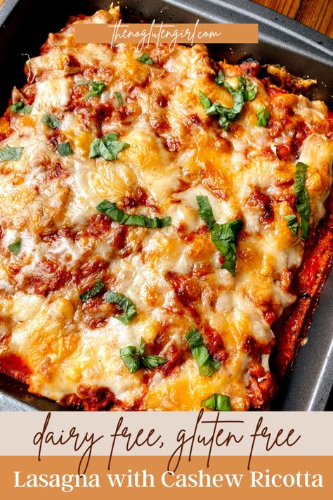 Lasagna with Dairy Free Cashew Ricotta — The No Gluten Girl Lactose Free Lasagna Recipe, Cashew Ricotta Cheese, Daniels Fast, Dairy Free Lasagna, Lasagna With Ricotta, Vegetarian Lasagne, Cashew Ricotta, Ricotta Recipe, Healthy Lasagna