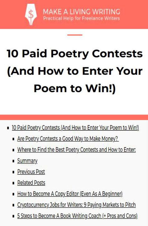 Make a Living Writing ←→ 10 Paid Poetry Contests (And How to Enter Your Poem to Win!) | Are Poetry Contests a Good Way to Make |Money? | Where to Find the Best Poetry Contests and How to Enter: | Summary | Previous Post | Related | Posts | How to Become A Copy Editor (Even As A Beginner) | Cryptocurrency Jobs for Writers: 9 Paying | Markets to Pitch | 5 Steps to Become A Book Writing Coach (+ Pros and Cons) Publishing Poetry, Poetry Contest, Writing Challenges, Inspirational Writing, Writing Contest, Best Poetry, Money Lessons, Copy Editor, Writing Coach