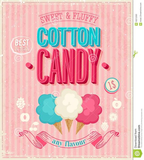 Vintage Cotton Candy Poster. Vector Illustration. - Download From Over 29 Million High Quality Stock Photos, Images, Vectors. Sign up for FREE today. Image: 33212283 Vintage Cotton Candy, Cotton Candy Favors, Candy Poster, Edible Favors, Candy Girl, Candy Favors, Vintage Tin Signs, Vintage Candy, Best Candy