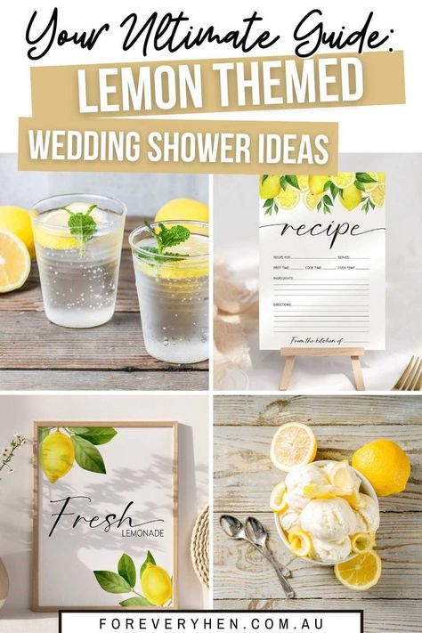 Collage of pictures, featuring lemonade, a lemon themed recipe sheet, a 'fresh lemonade' sign, and a bowl of lemon ice cream. Text overlay: Your ultimate guide - lemon themed wedding shower ideas Lemon Themed Bridal Shower Ideas Food, Lemon Themed Bridal Shower Ideas, Main Squeeze Bridal Shower Lemon, Main Squeeze Bridal Shower Theme, Lemon Themed Wedding, Wedding Shower Ideas, Lemon Themed Party, Lemon Themed Bridal Shower, Bridal Shower Prizes