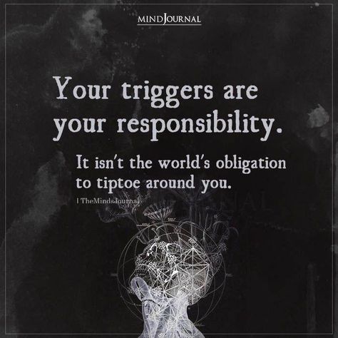 Your Triggers Are Not My Responsibility, Healing Notes, Responsibility Quotes, Cloud Quotes, 2am Thoughts, Healing Journal, Importance Of Communication, World Quotes, Caption Quotes