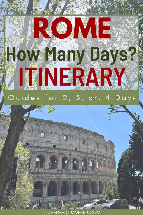 Rome - How Many Days? Itineraries for 2, 3, or 4 days. Image of Colosseum in Rome. 4 Days In Rome, Perfect Itinerary, Travel Itinerary, Italy Travel, How Many, Venice, Rome, Italy, Travel