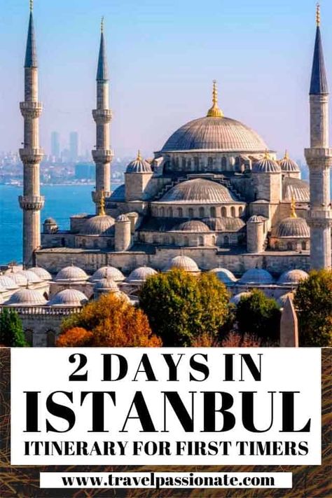 2 Days in Istanbul,an itinerary for first time visitors - Travel Passionate Travel In Switzerland, Istanbul Itinerary, Turkey Travel Guide, Eastern Europe Travel, Between Two Worlds, Desert Safari, Istanbul Travel, Turkey Travel, Solo Female Travel