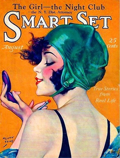 The Smart Set, August 1926. 1920s Advertisements, Green Steampunk, Vintage Poses, Messy Drawer, Henry Clive, Advertising Archives, Aesthetics Art, Vintage Magazine Covers, Smart Set