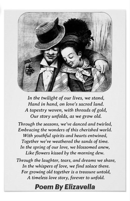 Growing Old Together Love Poem Married Couple Love Romance art Poster Old Love Poems, Hearts Entwined, Old Married Couple, Growing Old Together, Love Poem, Old Couples, Romance Art, Old Love, Couple Art