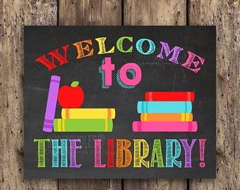 Welcome To The Library Sign, Library Chart Ideas, Welcome To The Library, School Library Bulletin Boards, Library Poster, Library Classroom, School Library Decor, Preschool Library, Rainbow Library