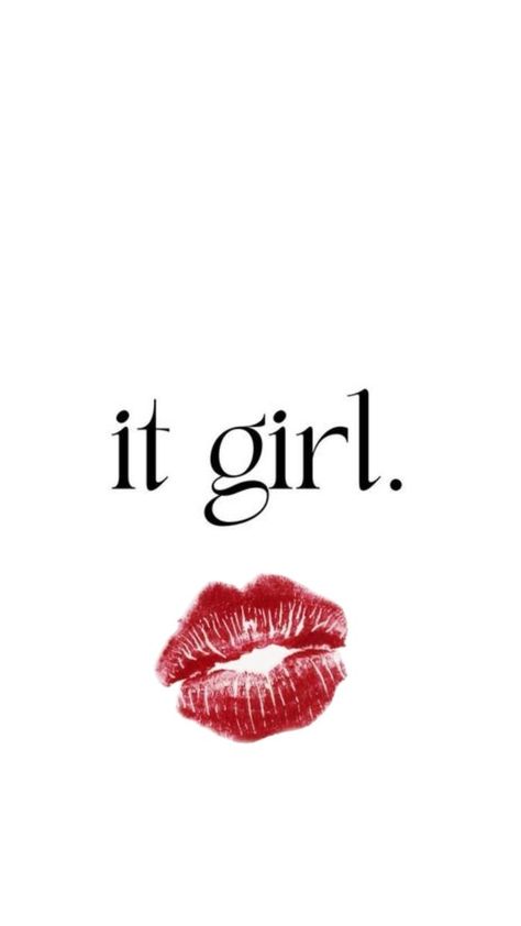 It Girl wallpaper It Girl Wallpaper, Image Girly, Victoria Secret Wallpaper, Dark Red Wallpaper, Good Insta Captions, Personalised Gifts Diy, Serious Quotes, Inspirational Printables, Aesthetic Space