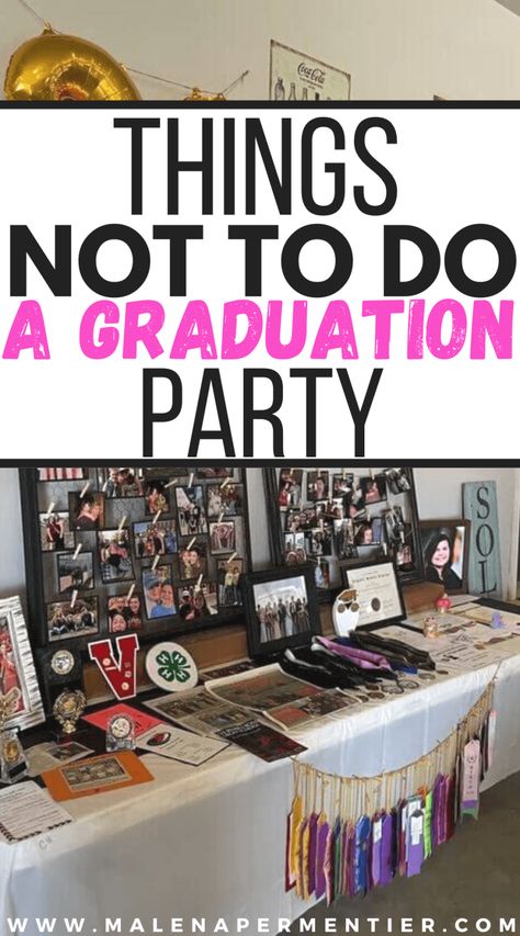 10 Things NOT To Do At Your Graduation Party (Like, Seriously Don't) Graduation Display Table, Graduation Picture Display, Graduation Gift Table, Graduation Picture Boards, Graduation Photo Boards, Graduation Party Guest Book, Senior Table, Graduation Display, Graduation Party Cards