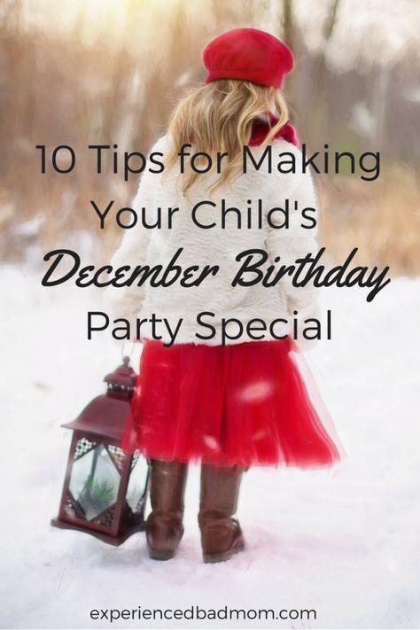 When my daughter was born on a snowy December night, I was overwhelmed with love. I remember cuddling with her as my husband and I listened to Christmas music. We... December Birthday Party Ideas, December Birthday Party, December Birthday Parties, Unique Birthday Party Ideas, Listen To Christmas Music, Winter Birthday Parties, December Baby, Happy December, Christmas Birthday Party