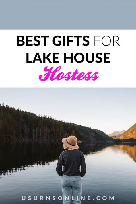 best gifts for lake house hostess Party Hostess Gifts, Hostess Gift Ideas, Lake House Gifts, Lake Party, House Parties, Best Gift Ideas, Lake House Decor, Gift List, House Party