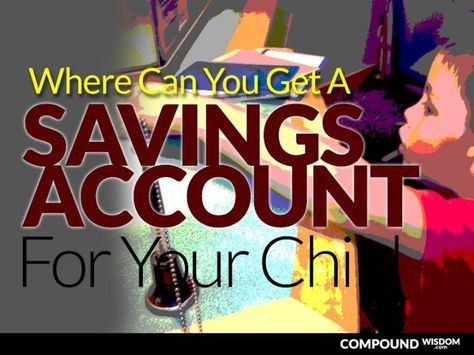 Want to find out how children\'s savings accounts work?  Opening a savings account in a child\'s name may seem like a great way to give Junior a head start on a lifetime of thrift. This option gives your child the ability to use the savings account while you monitor account activity is an excellent idea. http://compoundwisdom.com/contact \n Savings Accounts, Saving Goals, Savings Account, Head Start, Pin Collection, Kid Names, Powerpoint Presentation, A Child, Saving Money