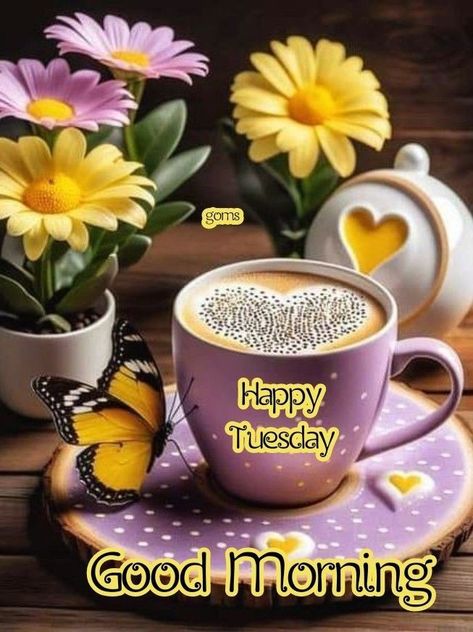 Good Morning Tuesday Wishes, Tuesday Wishes, Tuesday Quotes Good Morning, Tuesday Greetings, Coffee Quotes Morning, Morning Tuesday, Good Morning Happy Monday, Good Morning Tuesday, Good Morning Happy Sunday