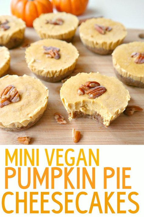 Mini Pumpkin Pie Cheesecake, Pumpkin Pie Cheesecake Recipe, Pumpkin Pie Bites, Wholesome Breakfast, Pumpkin Pie Cheesecake, Cheesecake Mini, Mini Pumpkin Pies, Plant Based Desserts, Vegan Pumpkin Pie